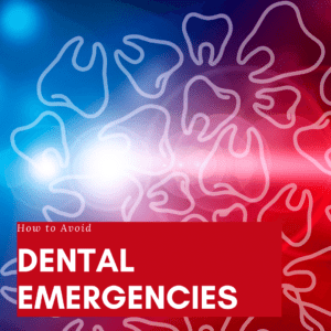 How to Avoid dental emergencies