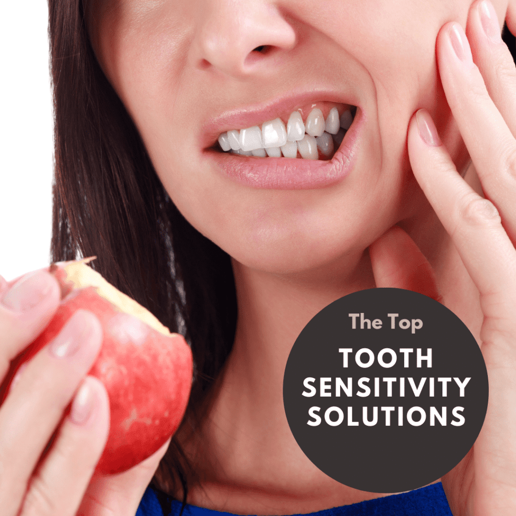 The Top Tooth Sensitivity Solutions
