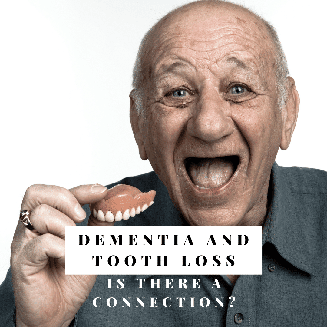 Dementia and Tooth Loss Is There a Connection? Empire Dental