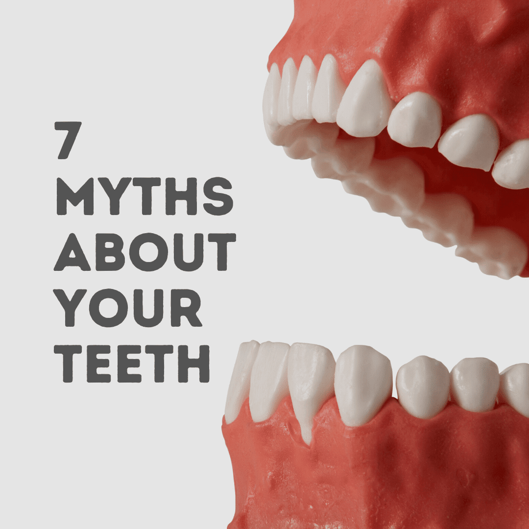 7 Myths About Your Teeth - Empire Dental