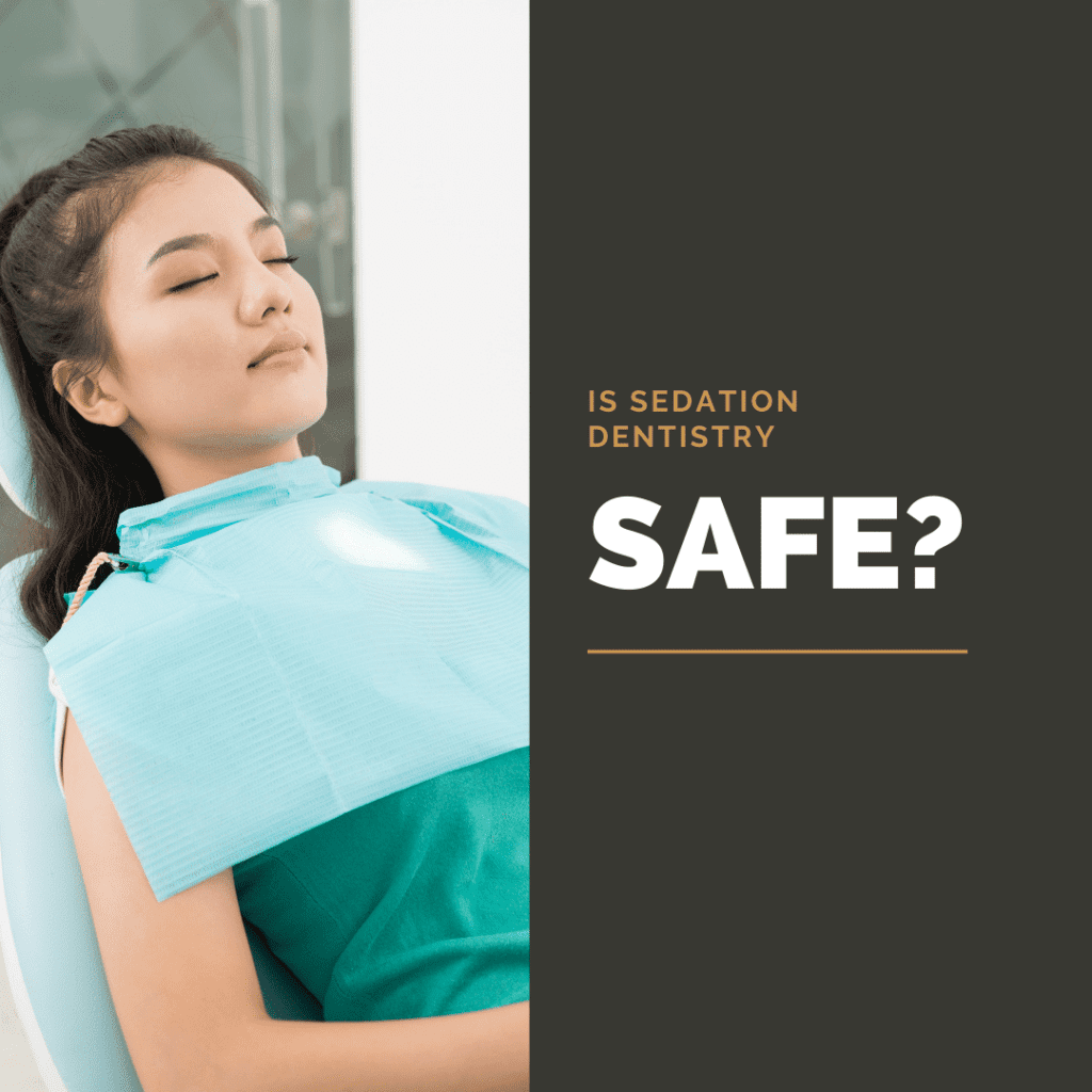 Is Sedation Dentistry Safe4